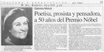 Poetisa, prosista y pensadora, a 50 años del Premio Nobel  [artículo].