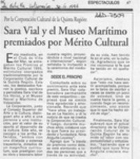 Sara Vial y el Museo Marítimo premiados por Mérito Cultural  [artículo].