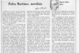 Pedro Martínez, novelista  [artículo] Eugenio Matus Romo.