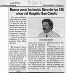 Buena venta ha tenido libro de los 150 años del hospital San Camilo  [artículo].