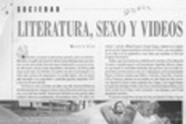 Literatura, sexo y videos  [artículo] Marcelo Soto.