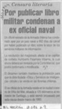 Por publicar libro militar condenan a ex oficial naval  [artículo].