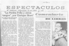 "La piedra feliz y otros tangos", por Enrique Moro  [artículo] Carlos León Pezoa.