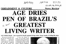 Age dries pen of Brazil's greatest living writer  [artículo].