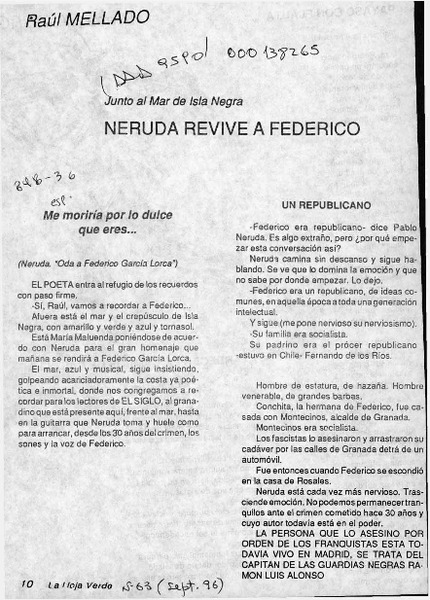 Neruda revive a Federico  [artículo] Raúl Mellado.
