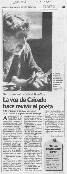 La voz de Caicedo hace revivir al poeta