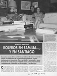Boleros en familia --, y en Santiago  [artículo].