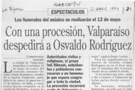 Con una procesión, Valparaíso despedirá a Osvaldo Rodríguez  [artículo].
