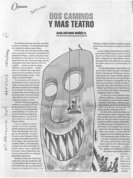 Dos caminos y más teatro  [artículo] Juan Antonio Muñoz M.