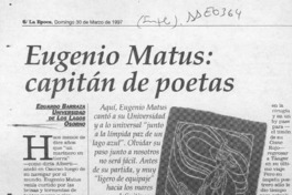 Eugenio Matus, capitán de poetas  [artículo] Eduardo Barraza.