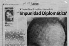 "Impunidad diplomática" cambió mi vida en todo sentido  [artículo] Margarita Serrano.