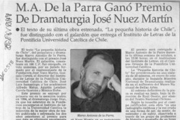M. A. de la Parra ganó Premio de dramaturgia José Nuez Martín  [artículo].