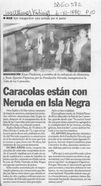 Caracolas están con Neruda en Isla Negra  [artículo].
