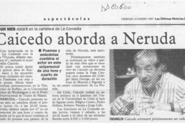 Caicedo aborda a Neruda : [artículo].
