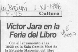 Víctor Jara en la Feria del Libro  [artículo].