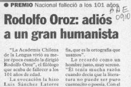Rodolfo Oroz, adiós a un gran humanista  [artículo].