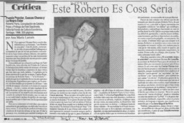Este Roberto es cosa seria  [artículo] Ana María Larraín.