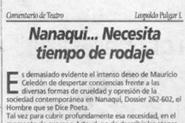 Nanaqui -- necesita tiempo de rodaje  [artículo] Leopoldo Pulgar I.