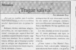 Tragar saliva!  [artículo] Abelardo Troy.