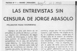 Las entrevistas sin censura de Jorge Abasolo  [artículo] Wellington Rojas Valdebenito.