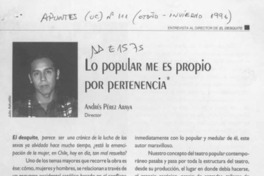 Lo popular me es propio por pertenencia  [artículo] Andrés Pérez Araya.