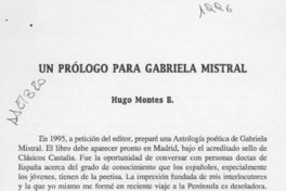Un prólogo para Gabriela Mistral  [artículo] Hugo Montes B.