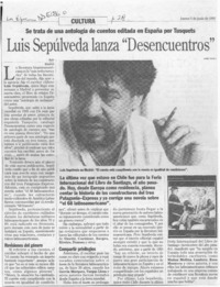 Luis Sepúlveda lanza "Desencuentros"  [artículo].