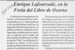 Enrique Lafourcade, en la Feria del Libro de Osorno  [artículo].