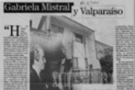Gabriela Mistral y Valparaíso  [artículo] Luciano Figueroa Contreras.