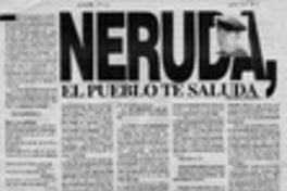Neruda, el pueblo te saluda  [artículo] Oscar Aguilera.