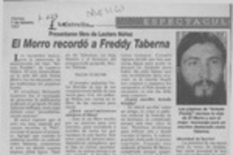 El Morro recordó a Freddy Taberna  [artículo].