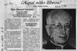 Don Manuel Larraín  [artículo] Jorge Abasolo Aravena.