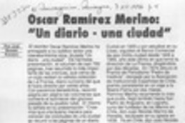 Oscar Ramírez Merino, "Un diario-una ciudad"  [artículo] José Arraño Acevedo.