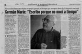 Germán Marín, "Escribo porque no morí a tiempo"  [artículo] Daniel Osorio G.