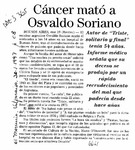 Cáncer mató a Osvaldo Soriano  [artículo].