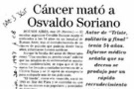 Cáncer mató a Osvaldo Soriano  [artículo].