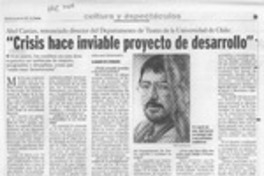 "Crisis hace inviable proyecto de desarrollo"  [artículo] Leopoldo Pulgar I.