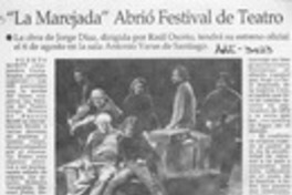 "La Marejada" abrió Festival de Teatro  [artículo] Alejandra Costamagna.