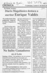 Diario magallánico destaca a escritor Enrique Valdés  [artículo].