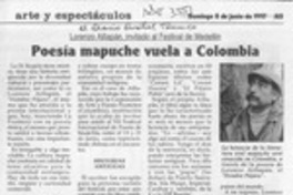 Poesía mapuche vuela a Colombia  [artículo].
