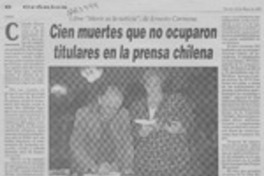Cien muertes que no ocuparon titulares en la prensa chilena  [artículo].