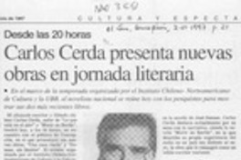 Carlos Cerda presenta nuevas obras en jornada literaria  [artículo].