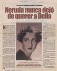 Neruda nunca dejó de querer a Delia  [artículo] Loreto Novoa.
