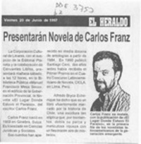 Presentarán novela de Carlos Franz  [artículo].