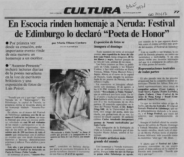 En Escocia rinden homenaje a Neruda, festival de Edimburgo lo declaró "Poeta de Honor"  [artículo] María Eliana Cordaro.