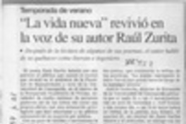 "La Vida nueva" revivió en la voz de su autor Raúl Zurita  [artículo].