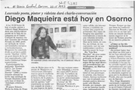Diego Maquieira está hoy en Osorno  [artículo].