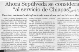 Ahora Sepúlveda se considera "al servicio de Chiapas"  [artículo].