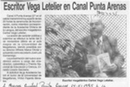 Escritor Vega Letelier en Canal Punta Arenas  [artículo].