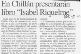 En Chillán presentarán libro "Isabel Riquelme"  [artículo].